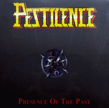 Pestilence : Presence of the Past